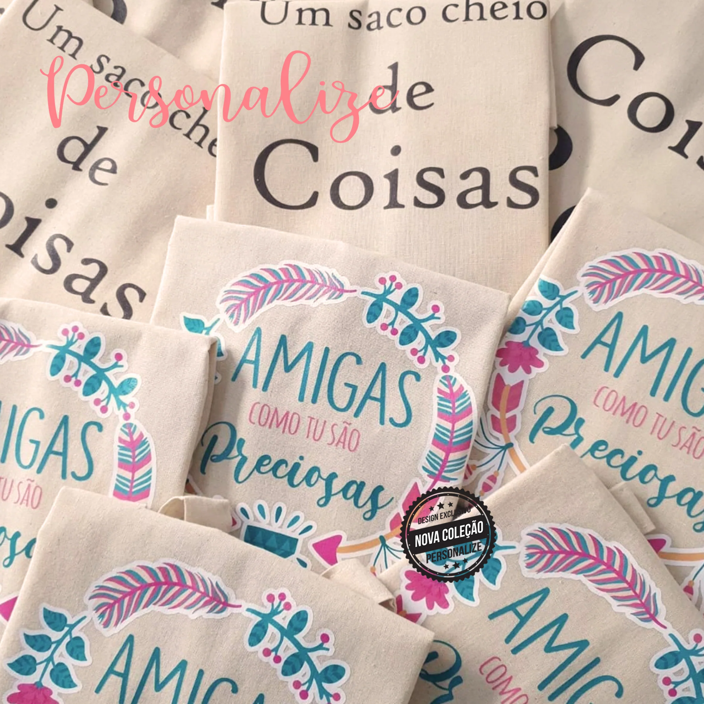 Sacos de tecido " Amigas como tu são preciosas" - Image 2